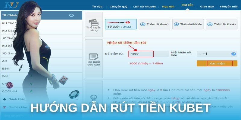 Nhập giá trị muốn rút tiền Kubet77