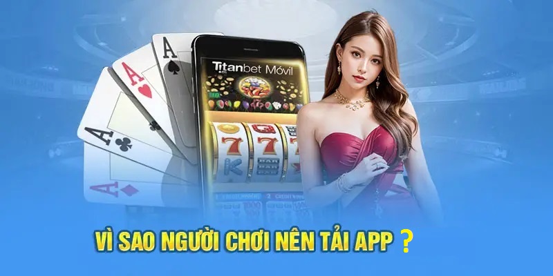 Vì sao nên tải ứng dụng Kubet77?